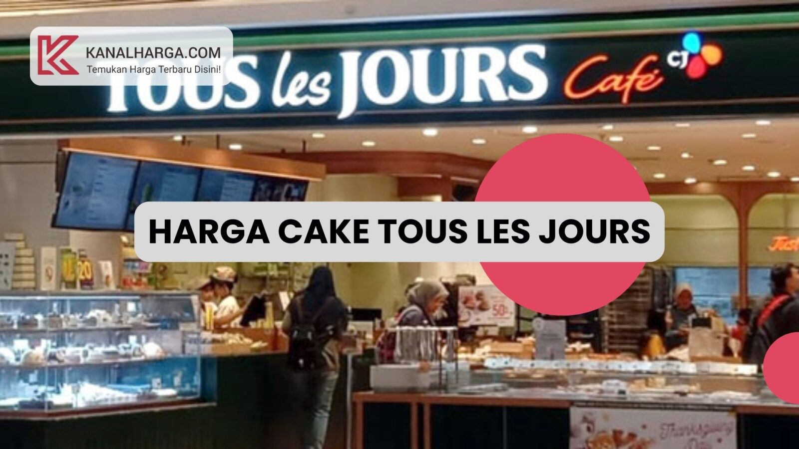 Harga Cake Tous Les Jours Harga Cake Tous Les Jours