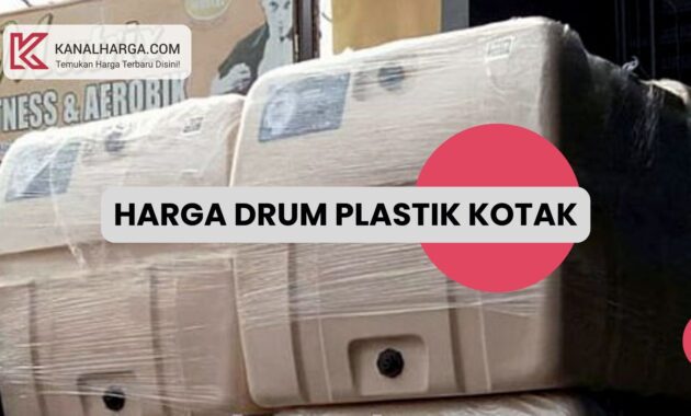 Harga Drum Plastik Kotak Harga Drum Plastik Kotak (Baru dan Bekas)