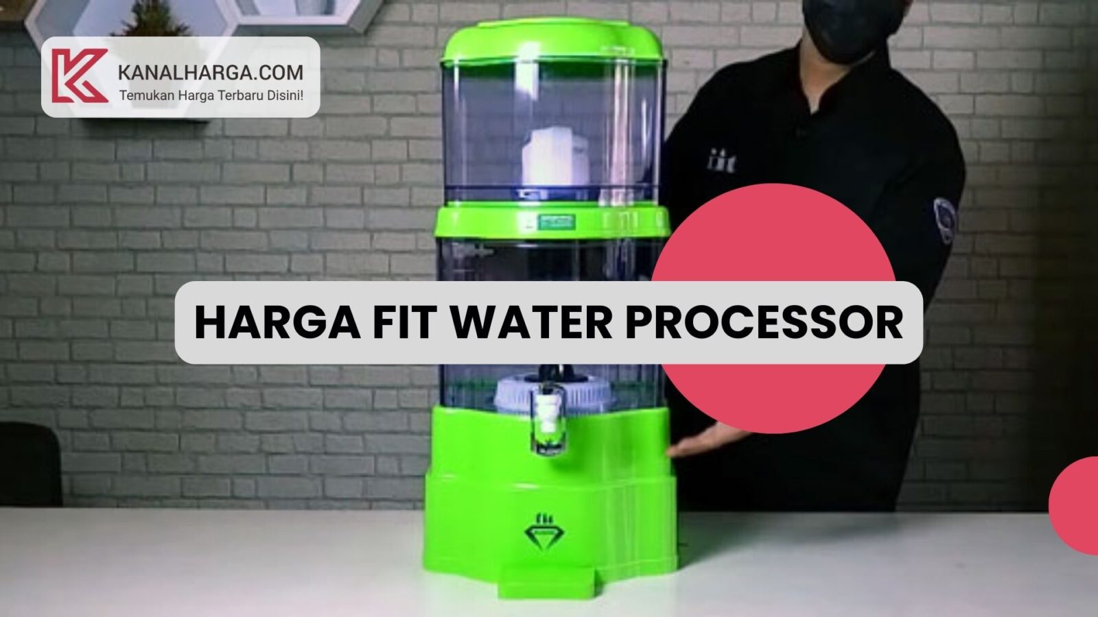 Harga Fit Water Processor Harga Fit Water Processor Berbagai Tipe Terbaru