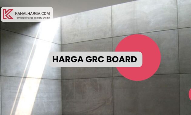 Harga GRC Board Harga GRC Board 9mm per Lembar