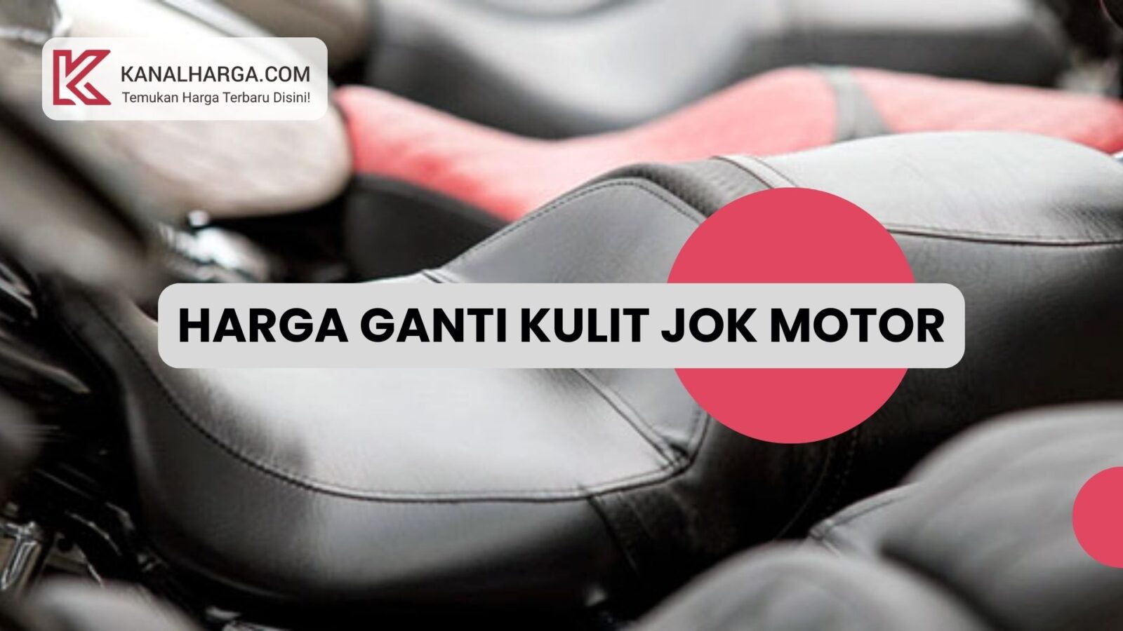 Harga Ganti Kulit Jok Motor Harga Ganti Kulit Jok Motor