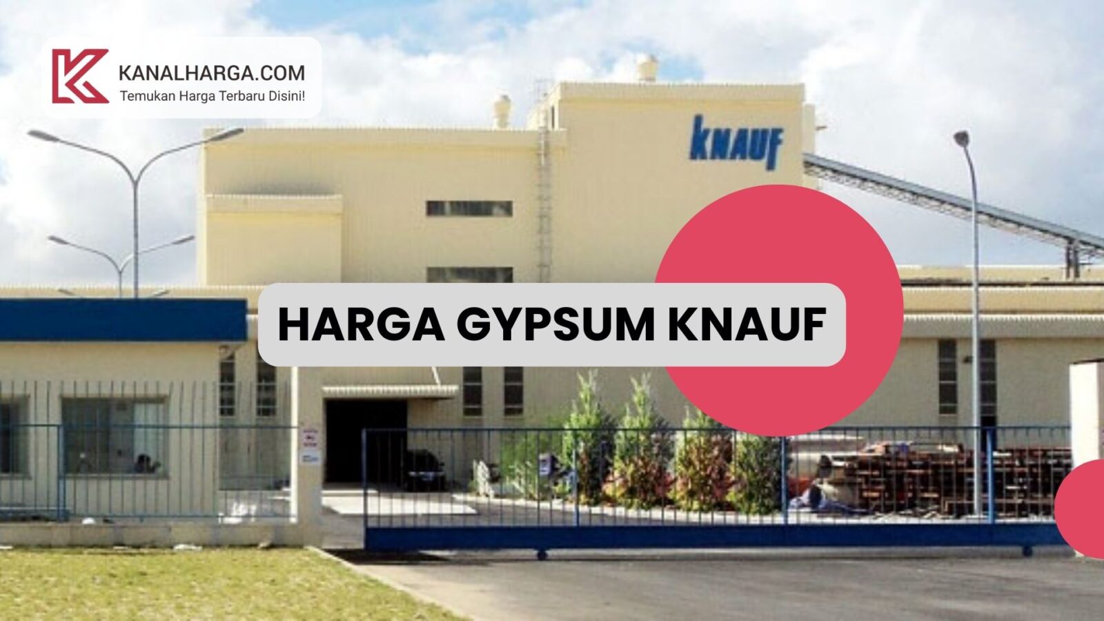 Harga Gypsum Knauf Harga Gypsum Knauf 9mm & 12mm (Berbagai Tipe)