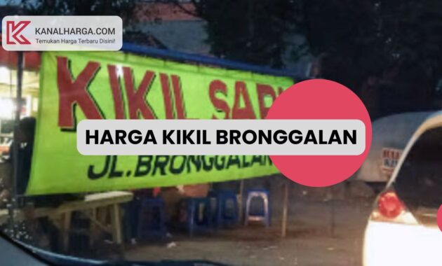 Harga Kikil Bronggalan Harga Kikil Bronggalan, Kuliner Populer di Surabaya