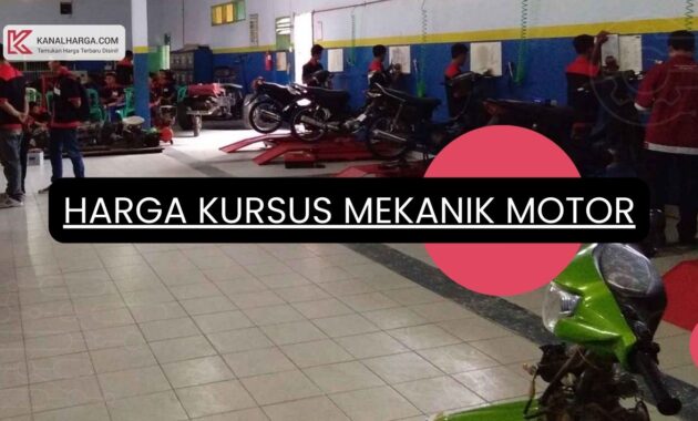 Harga Kursus Mekanik Motor