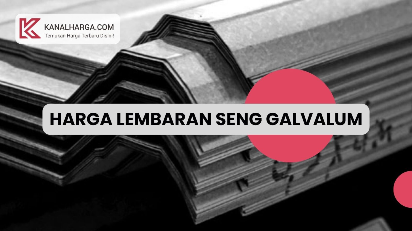 Harga Lembaran Seng Galvalum 6 Meter Harga Lembaran Seng Galvalum 6 Meter