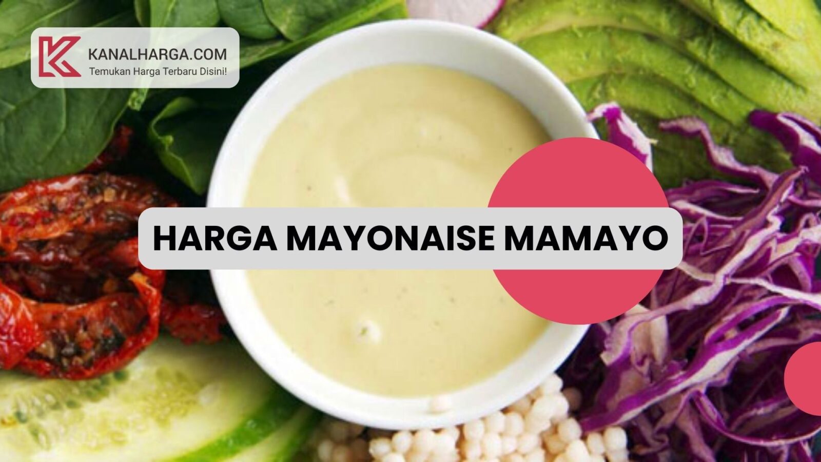 Harga Mayonaise Mamayo Harga Mayonaise Mamayo Semua Ukuran