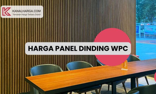 Harga Panel Dinding Wall Panel WPC Harga Panel Dinding (Wall Panel) WPC