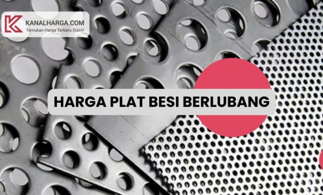 Harga Plat Besi Berlubang Kegunaan dan Harga Plat Besi Berlubang (Perforated Metal Sheet)