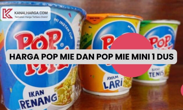 Harga Pop Mie dan Pop Mie Mini 1 Dus Harga Pop Mie dan Pop Mie Mini 1 Dus