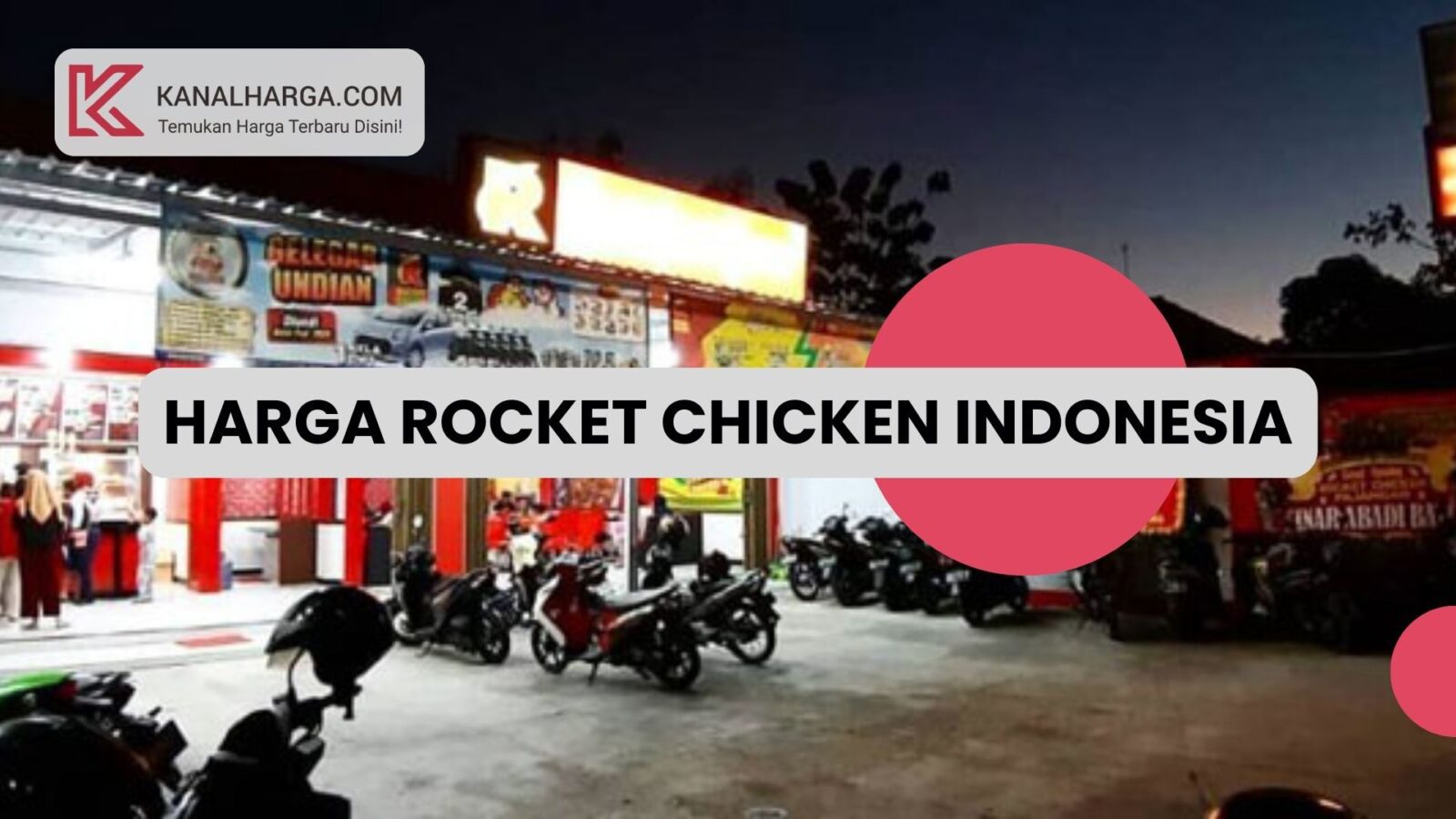 Harga Rocket Chicken Indonesia Harga Rocket Chicken Indonesia