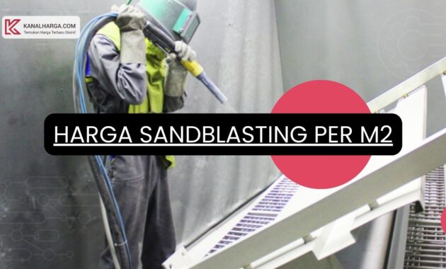 Harga Sandblasting Per M2
