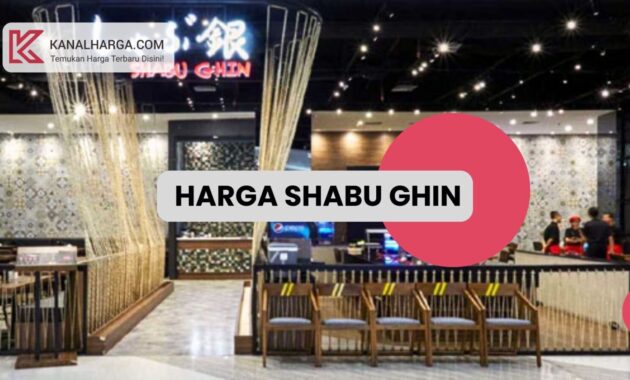 Harga Shabu Ghin Harga Shabu Ghin