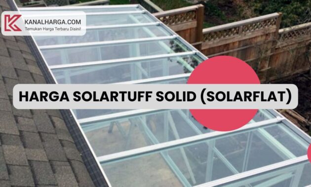 Harga SolarTuff Solid SolarFlat Harga SolarTuff Solid (SolarFlat)