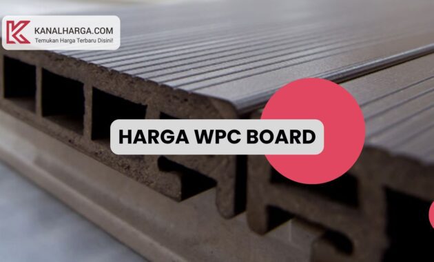 Harga WPC Board Harga WPC Board Lembaran (Semua Ukuran)