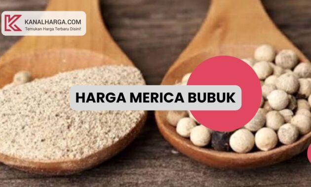 Harga merica bubuk Harga Merica 1 Kg (Kering dan Bubuk)