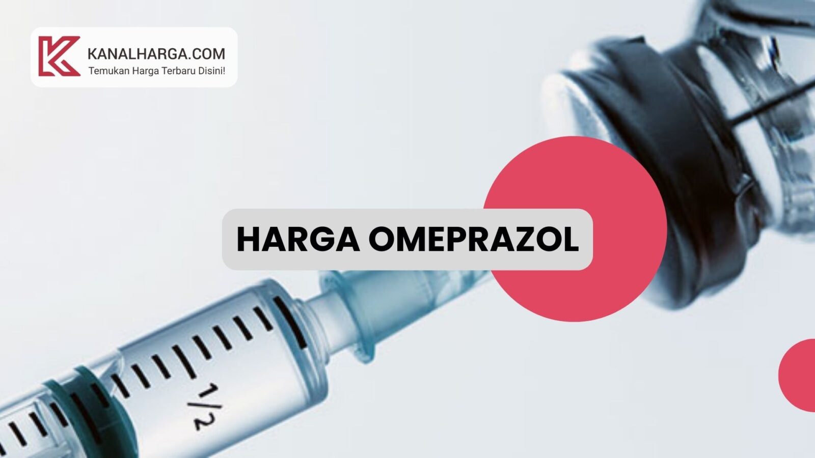 Harga omeprazol Harga Omeprazole Injeksi dan Tablet Berbagai Merk