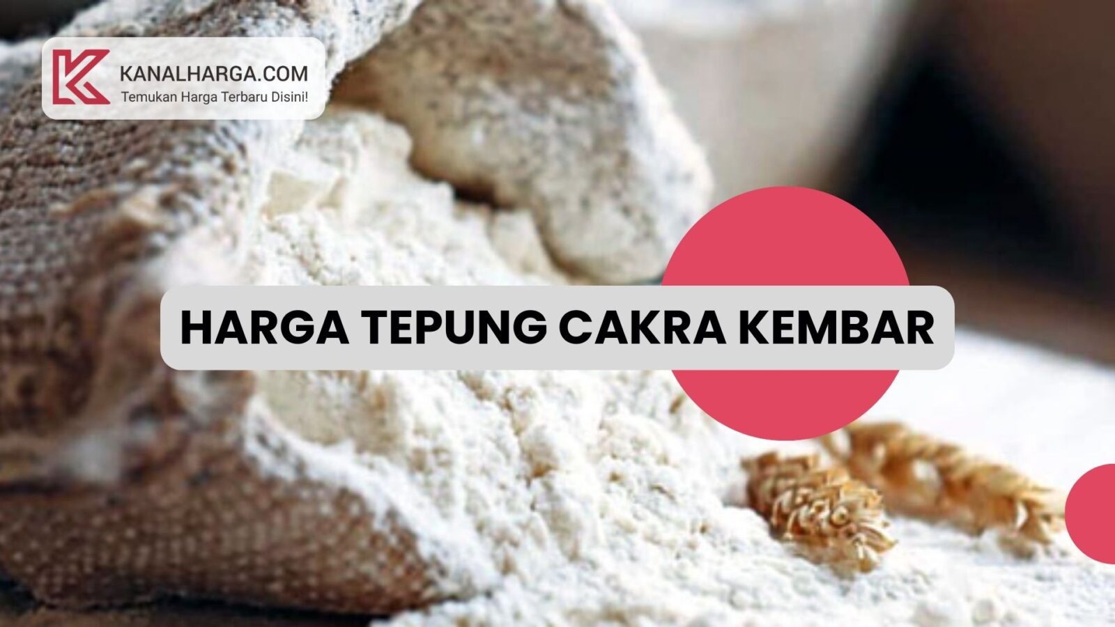 Harga tepung cakra kembar Harga Tepung Cakra Kembar Emas Kemasan 5 Kg