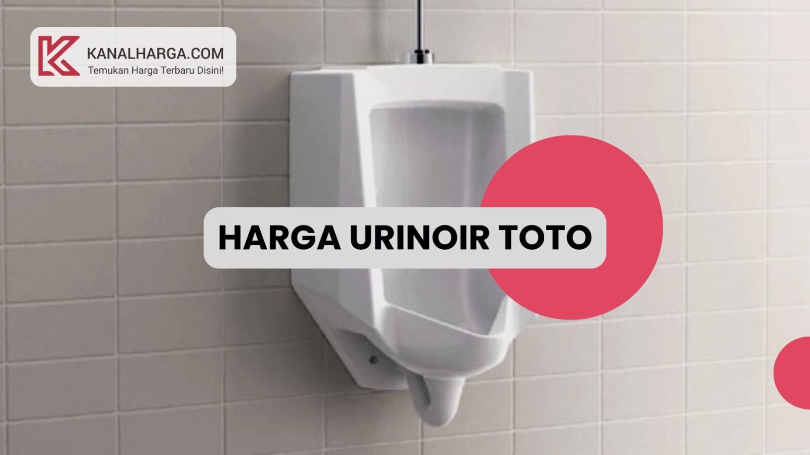 Harga urinoir toto Harga Urinoir TOTO Original (Semua Tipe)