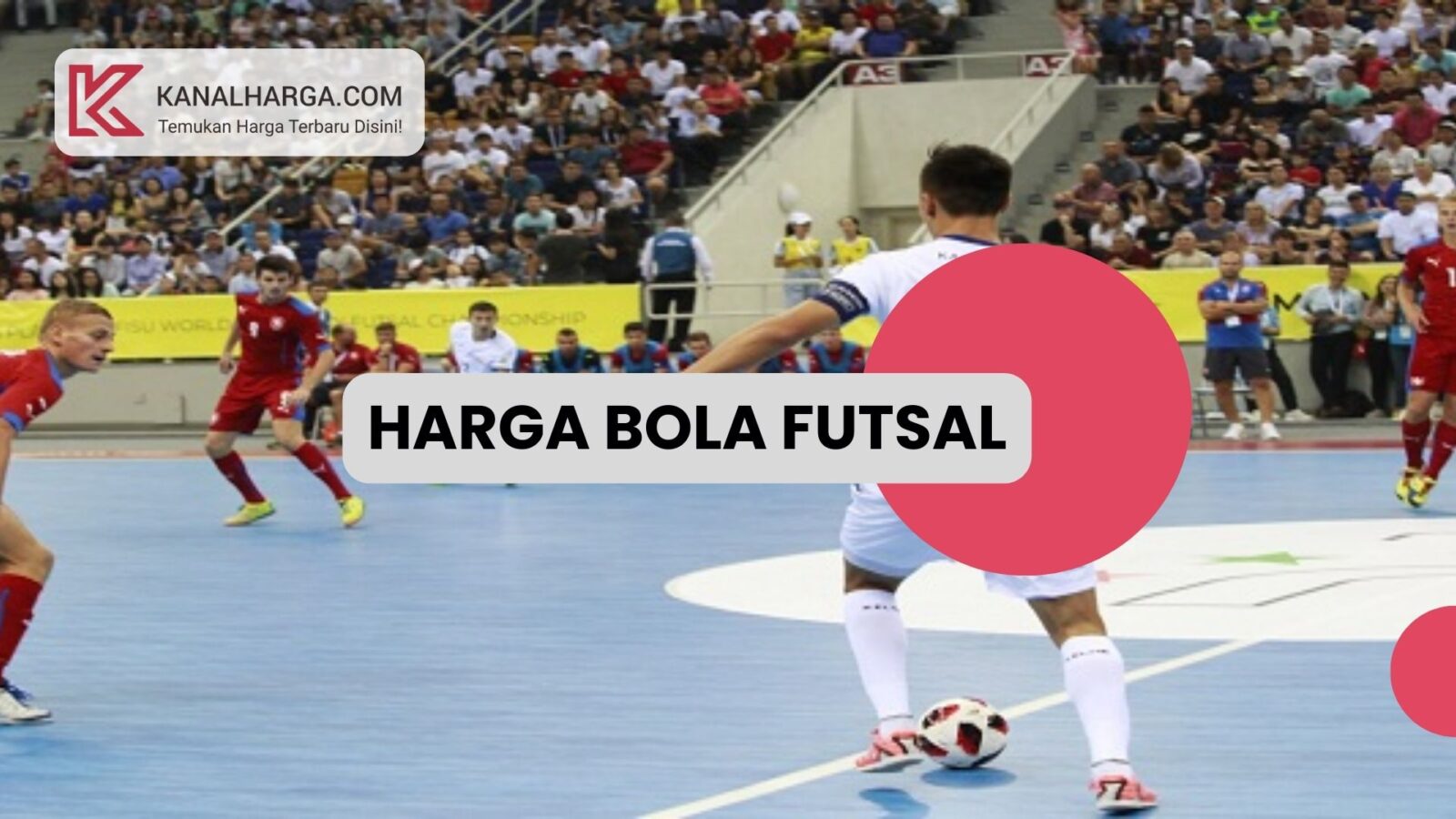 bola futsal Harga Bola Futsal Specs (Semua Varian)